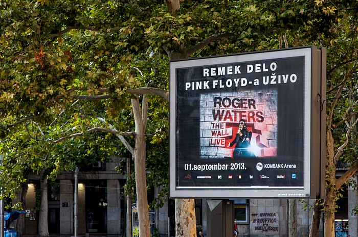 Belgrad Nikola-Pasica-Platz (Trg Nikole Pasica): Plakat für das Roger-Waters-The Wall Live-Konzert