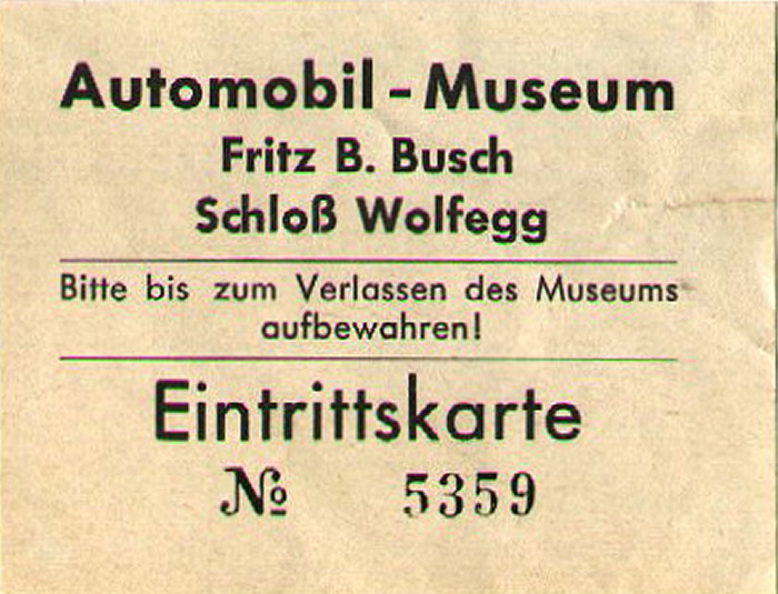 Wolfegg Automobil-Museum Fritz B. Busch