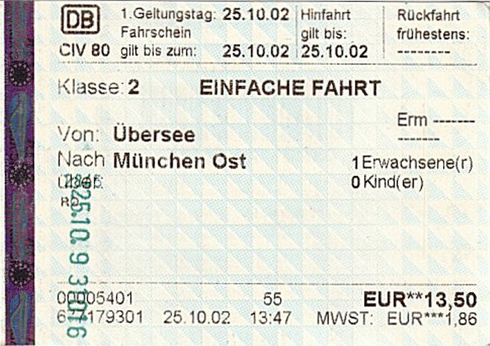 Bahnfahrkarte Übersee - München Ost