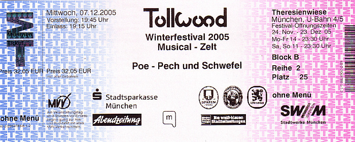 München Musicalzelt Tollwood: POE - Pech und Schwefel Theresienwiese