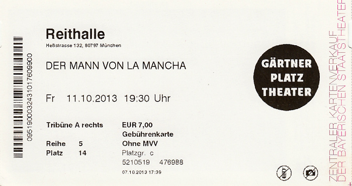 München Reithalle: Der Mann von La Mancha (Aufführung des Gärtnerplatztheaters)